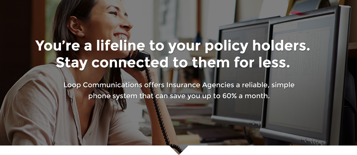 Phone system for Insurance